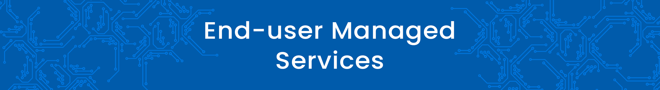 end-user-managed-services